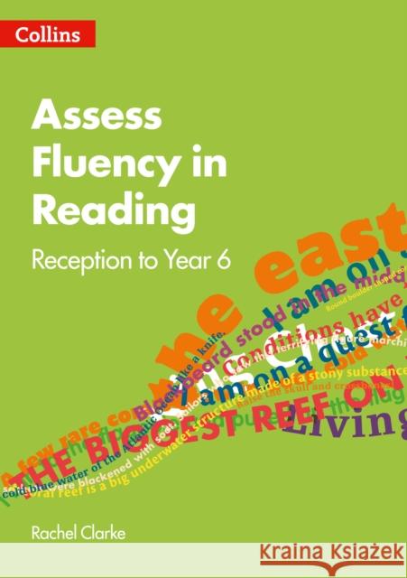 Assess Fluency in Reading: Reception to Year 6 Rachel Clarke 9780008395087 HarperCollins Publishers - książka