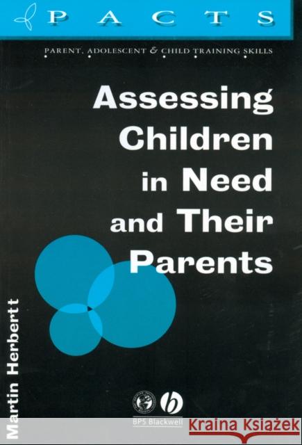 Assessing Children in Need and Their Parents  9781854331922 Blackwell Publishers - książka