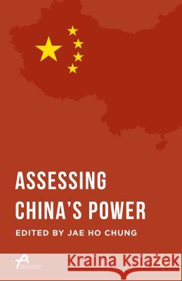 Assessing China's Power Jae Ho Chung 9781137537065 Palgrave MacMillan - książka