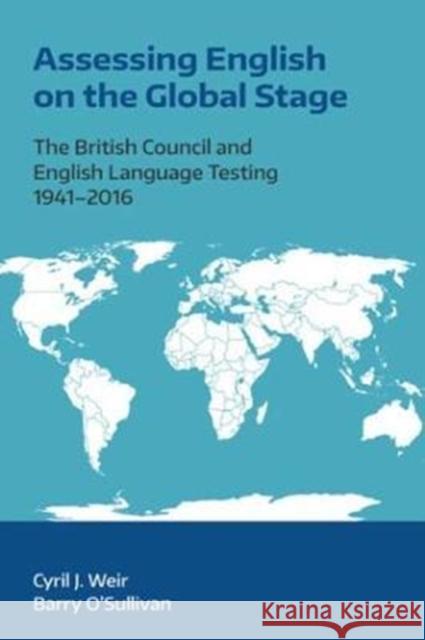 Assessing English on the Global Stage Weir, Cryil J. 9781781794920 Equinox Publishing (Indonesia) - książka