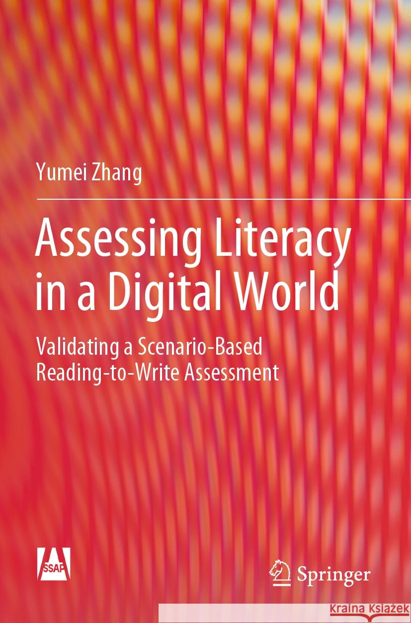 Assessing Literacy in a Digital World Yumei Zhang 9789811957178 Springer Nature Singapore - książka