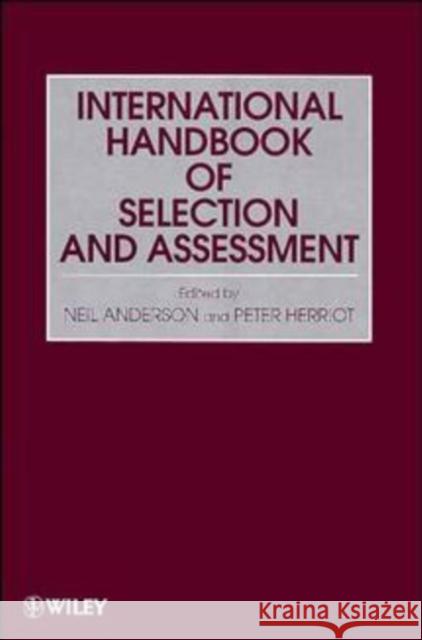 Assessment and Selection in Organizations, International Handbook of Selection and Assessment Anderson, Neil 9780471966388 John Wiley & Sons - książka