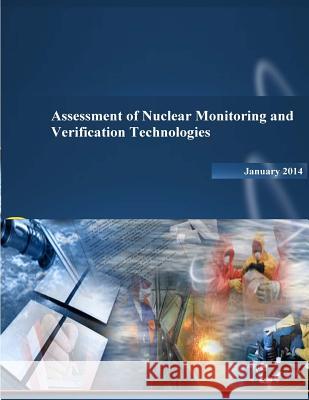 Assessment of Nuclear Monitoring and Verification Technologies Department of Defense 9781503305151 Createspace - książka