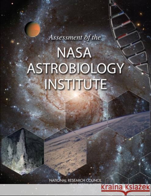 Assessment of the NASA Astrobiology Institute National Research Council 9780309114974 National Academies Press - książka