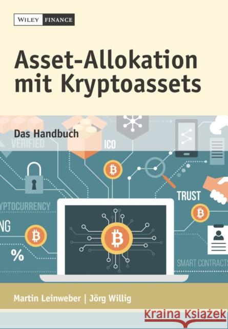 Asset-Allokation mit Kryptoassets Joerg Willig 9783527510719 Wiley-VCH Verlag GmbH - książka