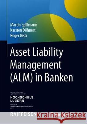 Asset Liability Management (Alm) in Banken Spillmann, Martin 9783658252014 Springer Gabler - książka