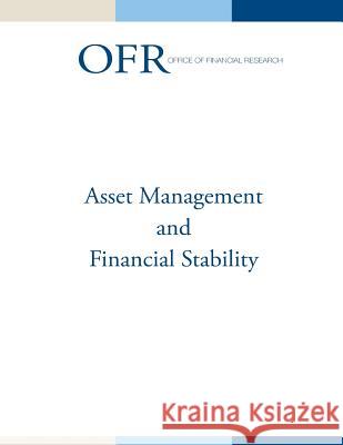 Asset Management and Financial Stability U. S. Department of Treasury 9781507579909 Createspace - książka