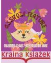 Asshole Feature: Hilarious Swear Word Coloring Book T. D. Blackey 9781983409660 Createspace Independent Publishing Platform