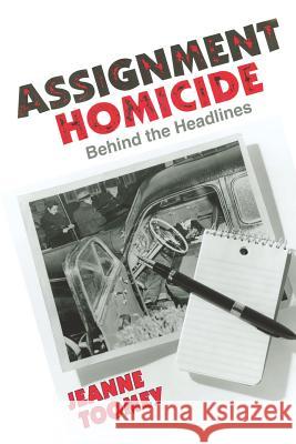 Assignment Homicide Jeanne Toomey 9780865345171 Sunstone Press - książka