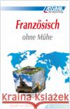 Assimil French: Franzosisch Ohne Muhe - Book  9783896250117 Assimil GmbH