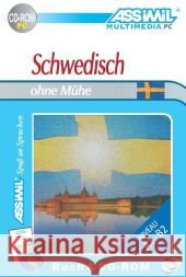 Assimil Schwedisch ohne Mühe, 1 CD-ROM m. Lehrbuch : Für Windows 95/98/NT/2000/ME/XP. Komplett-Sprachkurs. Mit Übungssätzen, Grammatikerklärungen u.v.m.  9783896254023 Assimil-Verlag - książka