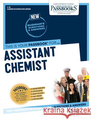 Assistant Chemist (C-32): Passbooks Study Guide Corporation, National Learning 9781731800329 National Learning Corp - książka