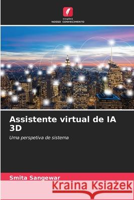 Assistente virtual de IA 3D Smita Sangewar 9786207886999 Edicoes Nosso Conhecimento - książka