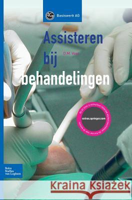 Assisteren Bij Behandelingen D. M. Voet 9789031349494 Springer - książka