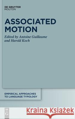 Associated Motion Antoine Guillaume, Harold Koch 9783110692006 De Gruyter - książka