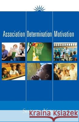 Association Determination Motivation Shonda Kirk 9781466989269 Trafford Publishing - książka