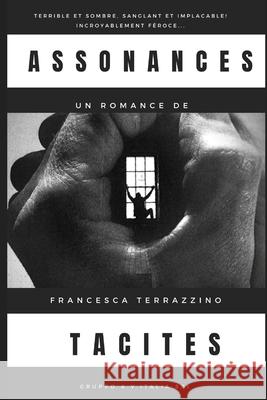 Assonances Tacites Francesca Terrazzino, Viola Cati, Anna Cati 9791280619600 Gruppo A.V. Italia Srl - książka