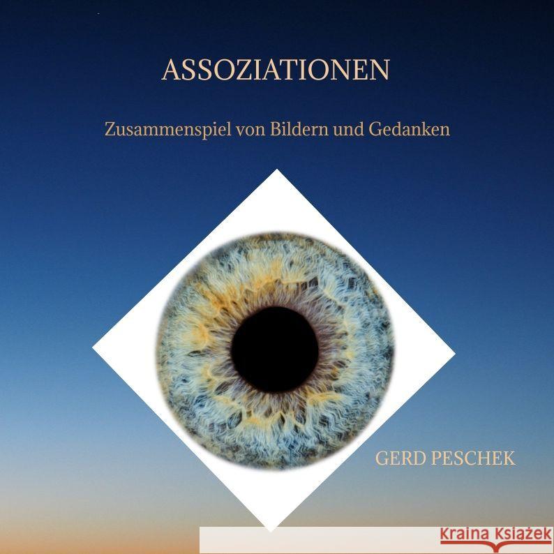 Assoziationen Peschek, Gerd 9783347879751 tredition - książka