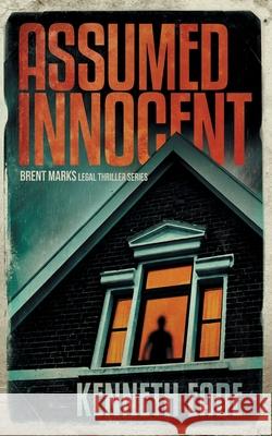 Assumed Innocent Kenneth Eade 9781088003886 Times Square Publishing - książka