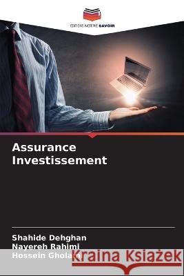 Assurance Investissement Shahide Dehghan Nayereh Rahimi Hossein Gholami 9786205742044 Editions Notre Savoir - książka