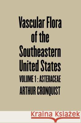 Asteraceae Cronquist, Arthur 9780807849415 University of North Carolina Press - książka