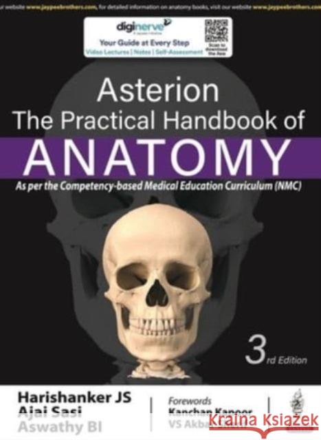 Asterion: The Practical Handbook of Anatomy Harishanker JS Ajai Sasi Aswathy BI 9789354659201 Jaypee Brothers Medical Publishers - książka