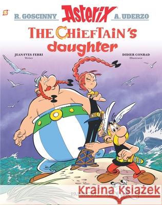 Asterix #38: The Chieftain's Daughter  9781545805695 Papercutz - książka