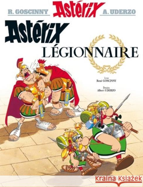 Asterix - Asterix Legionnaire Rene Goscinny 9782012101425 Hachette - książka