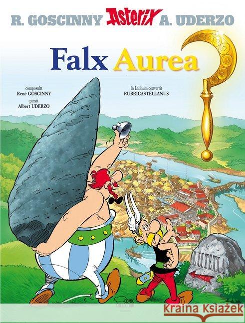 Asterix - Falx Aurea Goscinny, René, Uderzo, Albert 9783770440757 Ehapa Comic Collection - książka