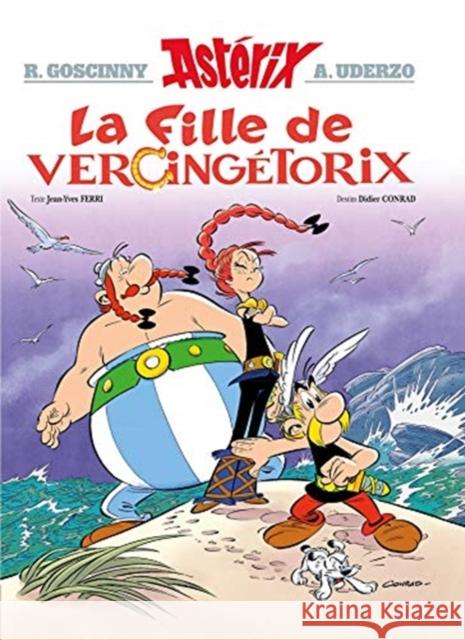 Asterix - La fille de Vercingétorix Rene Goscinny Albert Uderzo  9782864973423 Editions Albert Rene - książka