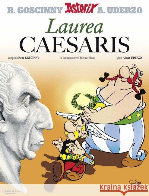 Asterix - Laurea Caesaris Goscinny, René; Uderzo, Albert 9783770438396 Egmont Comic Collection - książka