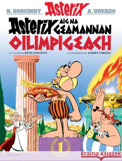 Asterix aig na Geamannan Oilimpigeach Goscinny 9781906587970 Dalen (Llyfrau) Cyf - książka