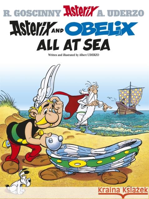 Asterix: Asterix and Obelix All At Sea: Album 30 Rene Goscinny 9780752847177  - książka