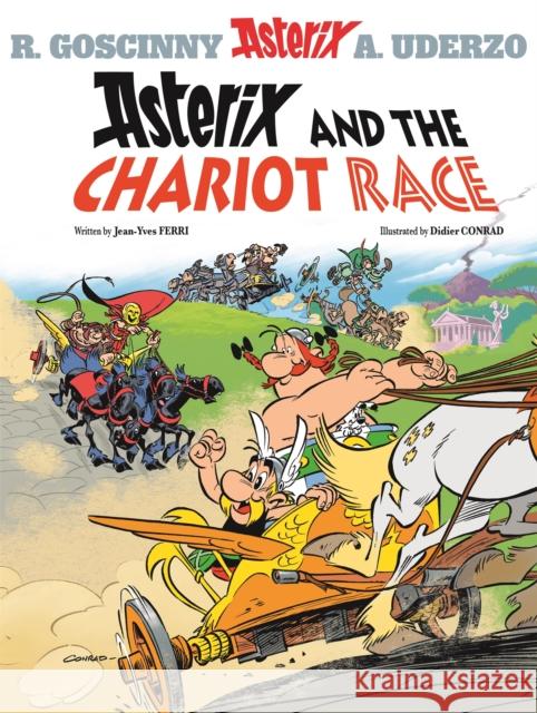 Asterix: Asterix and The Chariot Race: Album 37 Jean-Yves Ferri Didier Conrad 9781510105003 Little, Brown Book Group - książka