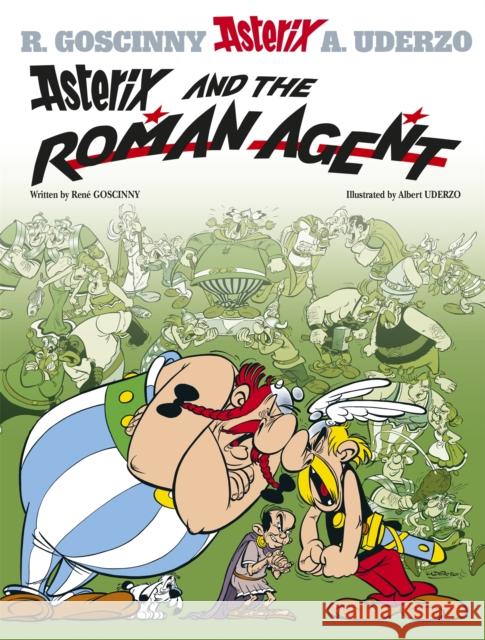 Asterix: Asterix and The Roman Agent: Album 15 Rene Goscinny 9780752866321 Little, Brown Book Group - książka
