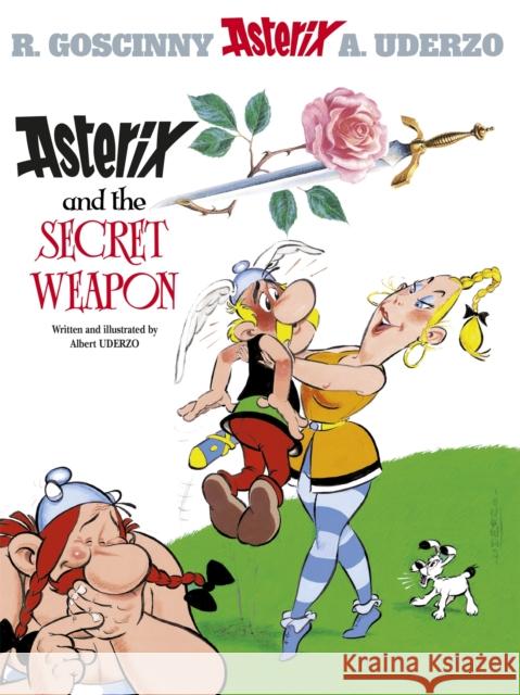 Asterix: Asterix and The Secret Weapon: Album 29 Albert Uderzo 9780752847771 Little, Brown Book Group - książka