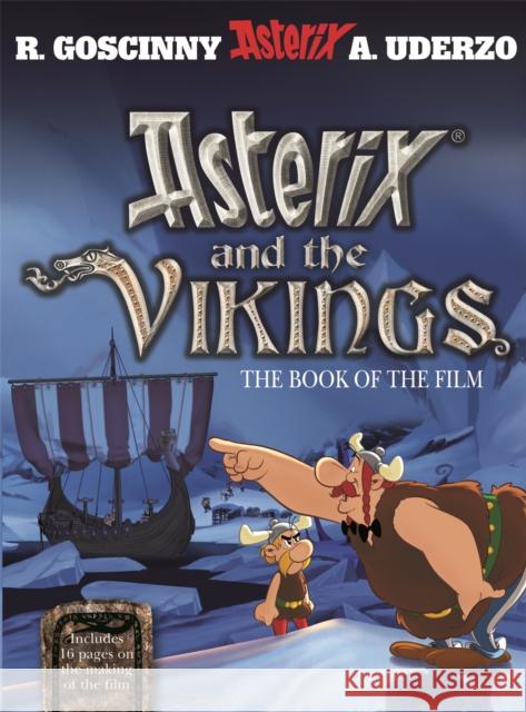 Asterix: Asterix and The Vikings: The Book of the Film Albert Uderzo 9780752888767 Little, Brown Book Group - książka