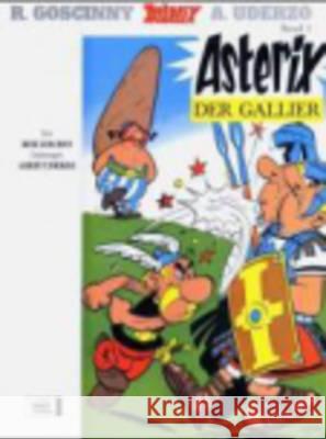 Asterix in German: Asterix der Gallier Rene Goscinny 9783770436019 Egmont EHAPA Verlag GmbH - książka