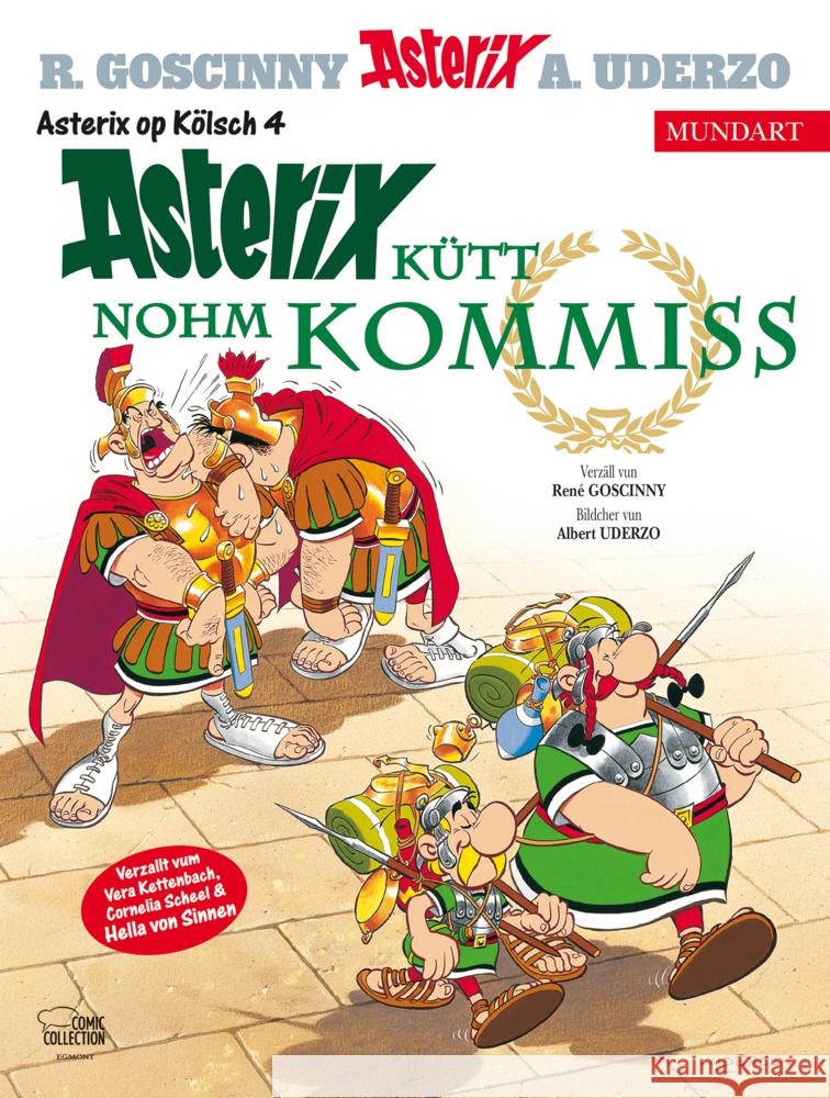 Asterix Mundart - Asterix kütt nohm Kommiss Goscinny, René, Uderzo, Albert 9783770441150 Ehapa Comic Collection - książka