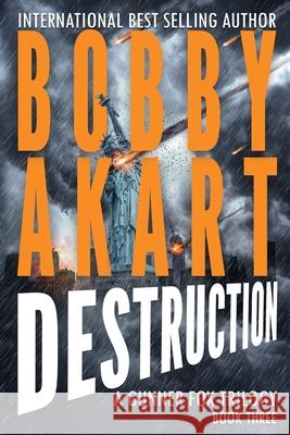 Asteroid Destruction: A Post-Apocalyptic Survival Thriller Bobby Akart 9781087189888 Independently Published - książka