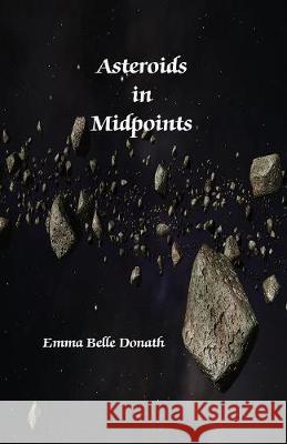 Asteroids in Midpoints Emma Belle Donath 9780866902427 American Federation of Astrologers - książka