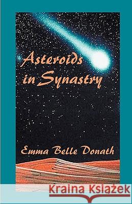 Asteroids in Synastry Emma B. Donath 9780866900829 American Federation of Astrologers - książka