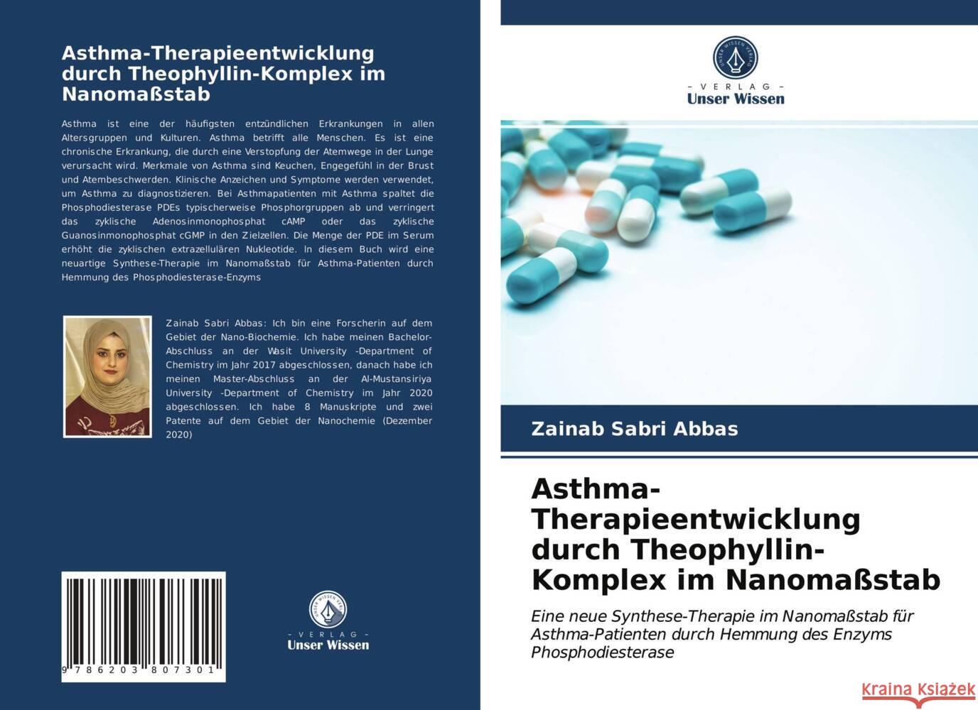 Asthma-Therapieentwicklung durch Theophyllin-Komplex im Nanomaßstab Abbas, Zainab Sabri 9786203807301 Verlag Unser Wissen - książka