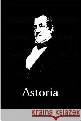 Astoria Washington Irving 9781480020559 Createspace - książka