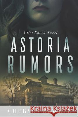 Astoria Rumors Cheryl Colwell 9780997079173 Inspired Fiction Books - książka