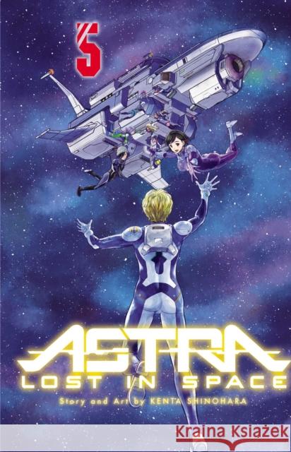 Astra Lost in Space, Vol. 5 Kenta Shinohara 9781421596983 Viz Media, Subs. of Shogakukan Inc - książka