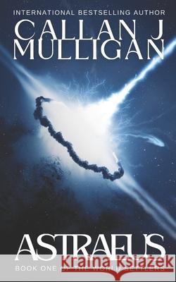 Astraeus Callan J Mulligan 9798786090698 Independently Published - książka