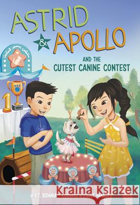 Astrid and Apollo and the Cutest Canine Contest V. T. Bidania Evelt Yanait 9781484692370 Picture Window Books - książka