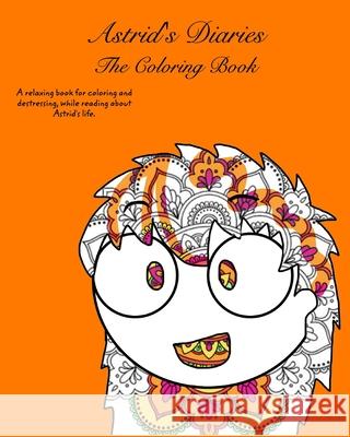 Astrid's Diaries: The Coloring Book David Days 9781034198789 Blurb - książka