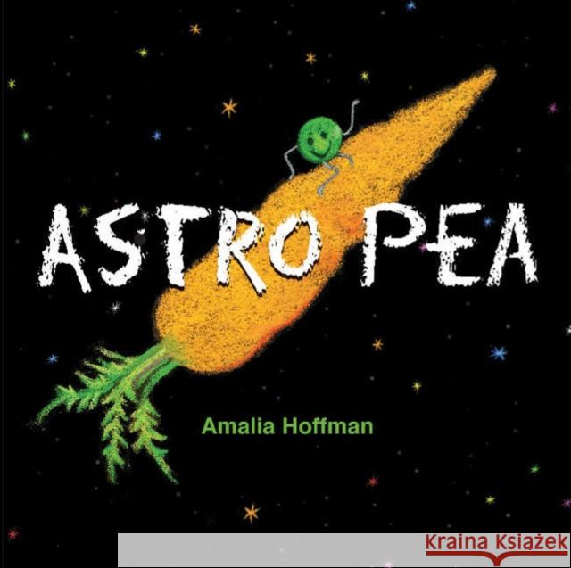 Astro Pea Amalia Hoffman 9780764356988 Schiffer Publishing - książka